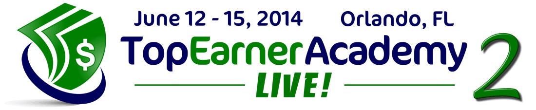 Top Earner Academy Live! 2