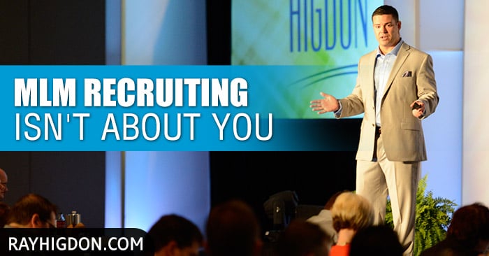 MLM Recruiting: Get Out Of YOUR Way
