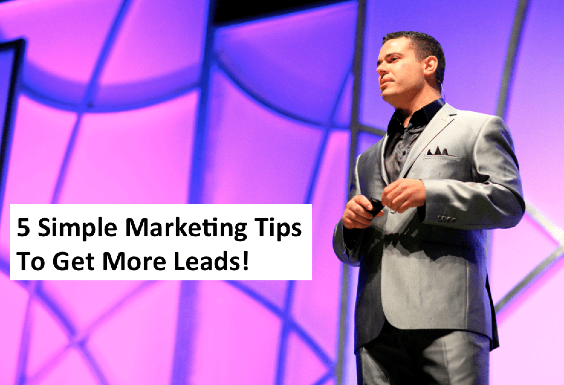 5 Online Marketing Tips to Get More Leads