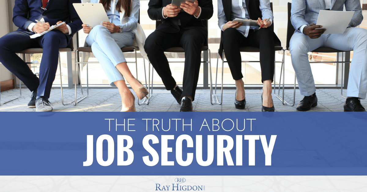 The Truth About Job Security