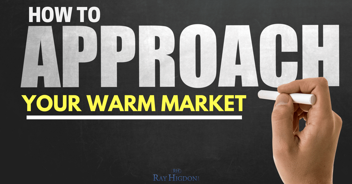 MLM Prospecting: 4 Rules for Your Warm Market