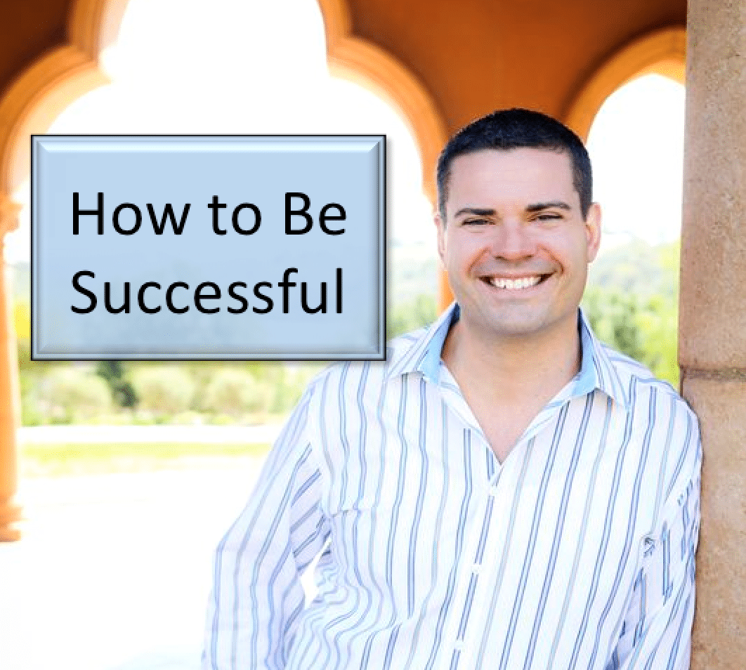 How to Be Successful Right Now