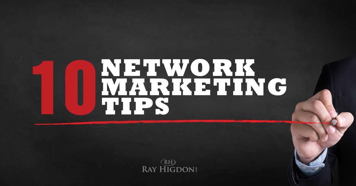 10 Network Marketing Recruiting Tips That WORK