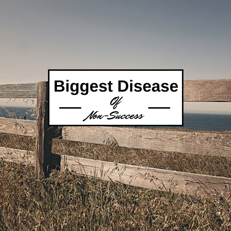 The #1 Disease that Prevents Success in Network Marketing