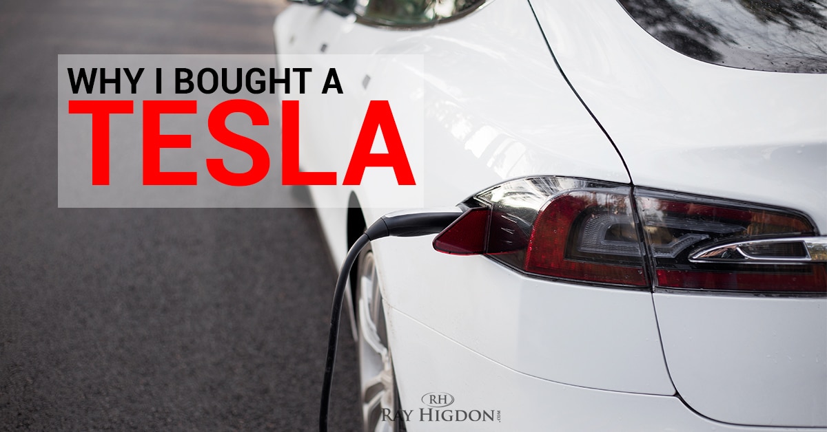 Why Buy a Tesla? Here’s My Reasons Why I Did