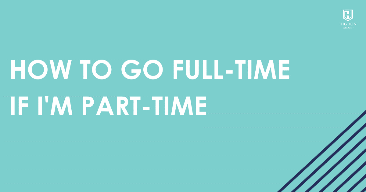 MLM Tips on How to Go Full-Time