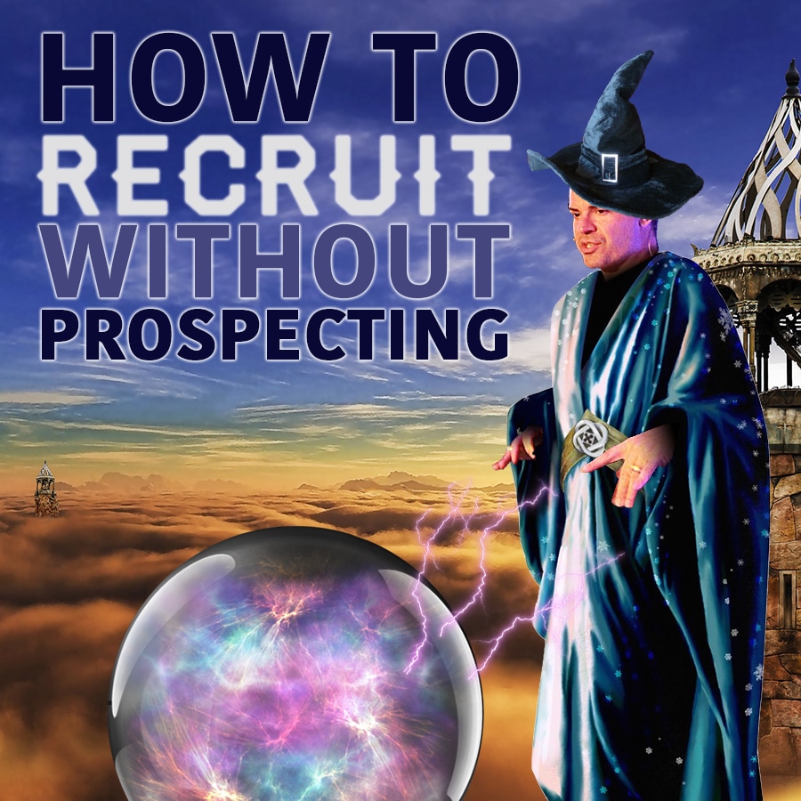 MLM Recruiting: How to Win Without Even Prospecting