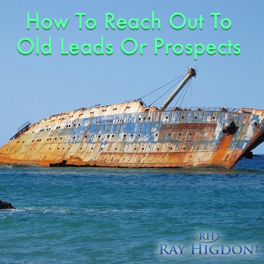 MLM Prospecting: Reaching out to Old Leads