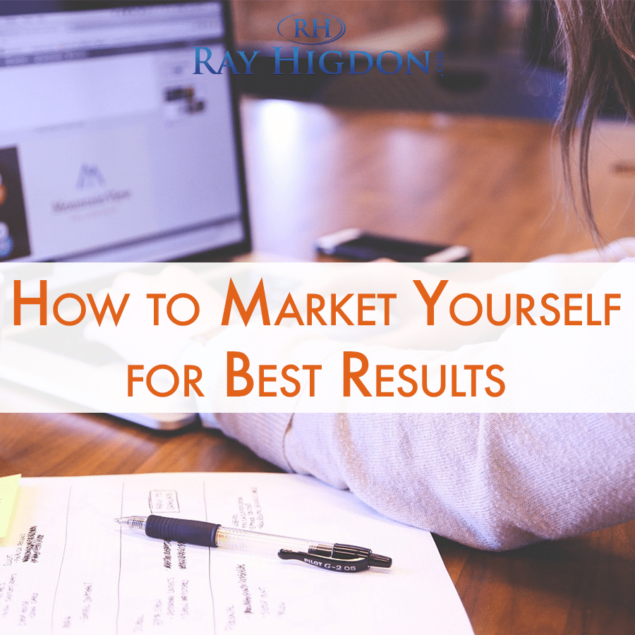 Marketing Tips: How to Best Market Yourself