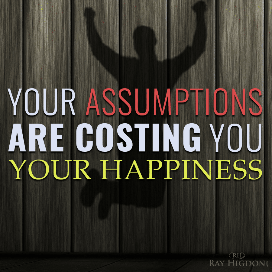 MLM Tips: Assumptions & Stories Cost you your Happiness