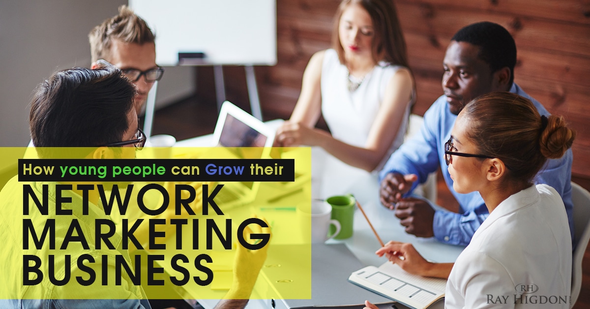 How Young People Can Grow their Network Marketing Business