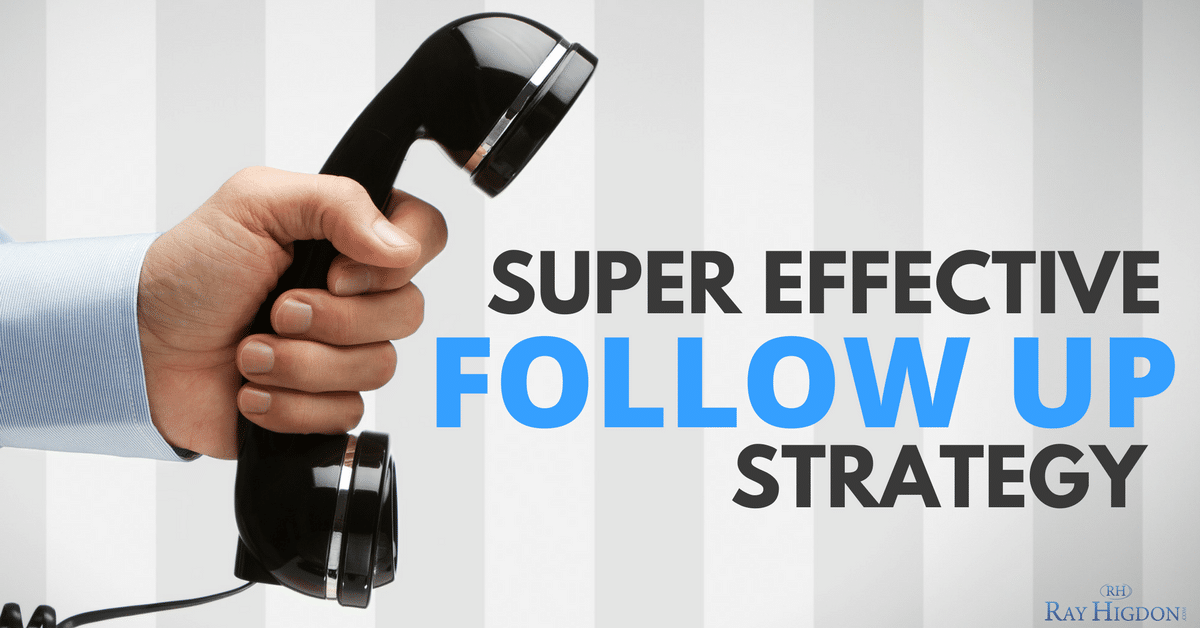 Super Effective Follow Up Strategy for Network Marketing Prospects