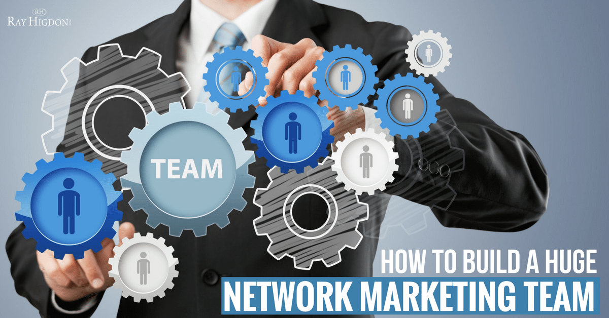MLM Leadership: Building A Huge Network Marketing Team