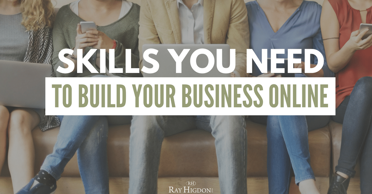Skills You Need To Build Your Network Marketing Business Online
