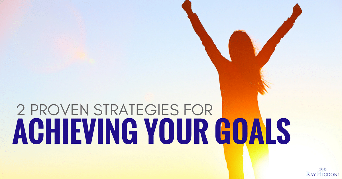 2 Proven Strategies For Achieving Your Goals In Network Marketing