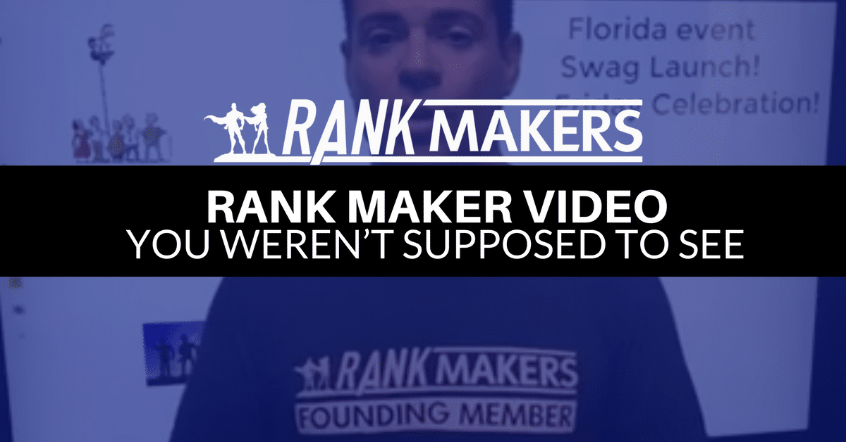 Rank Maker Video You Weren’t Supposed To See =)