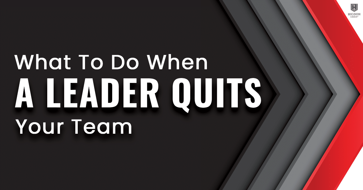 What To Do When A Leader Quits Your Network Marketing Team