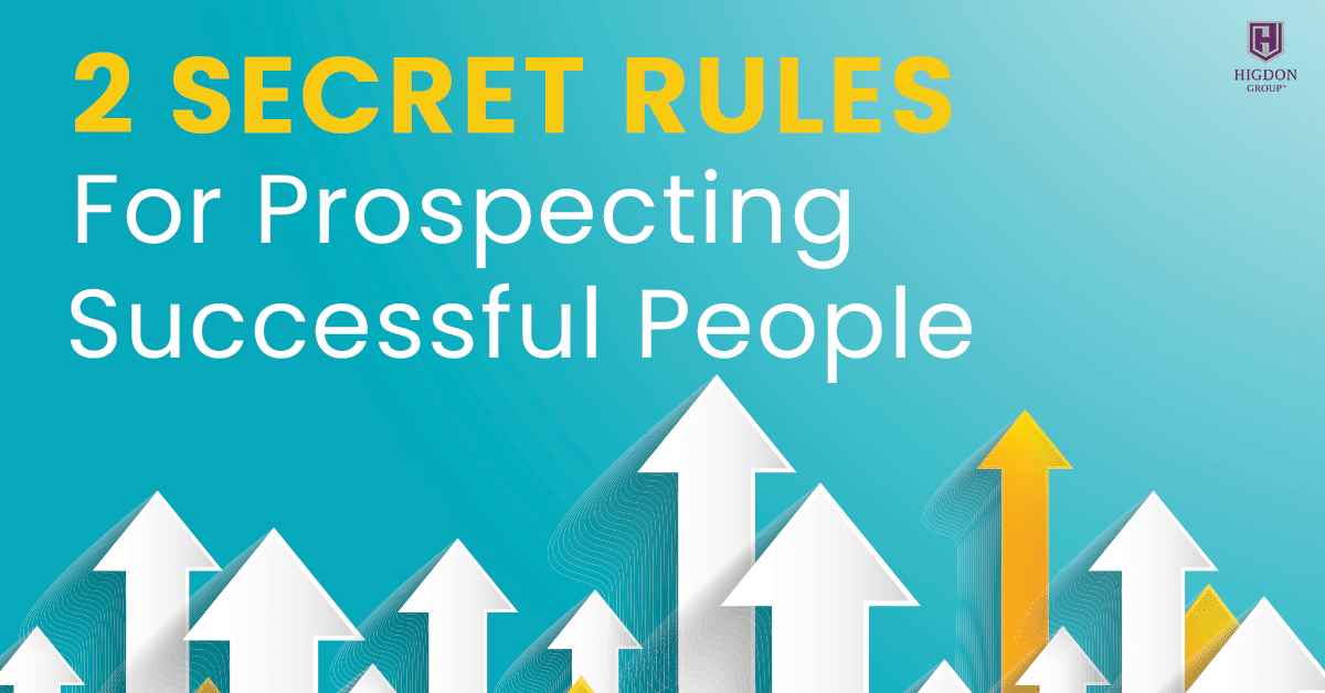 2 Secret Rules For Prospecting Successful People