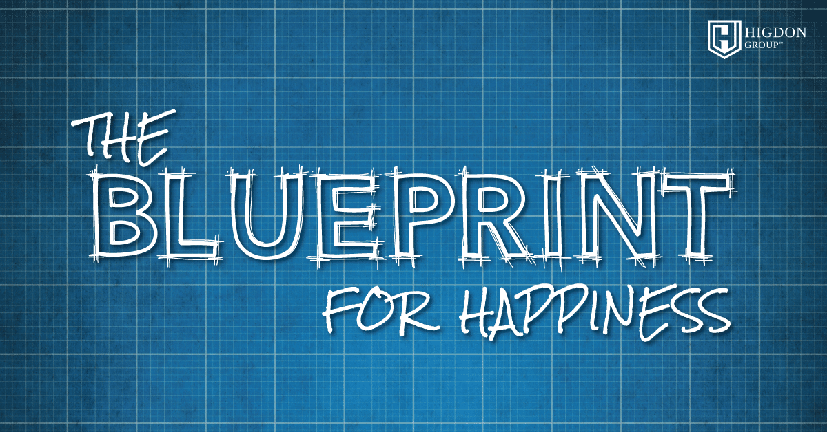 The Blueprint for Happiness in Your Network Marketing Business