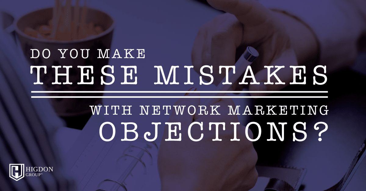 Network Marketing Objections