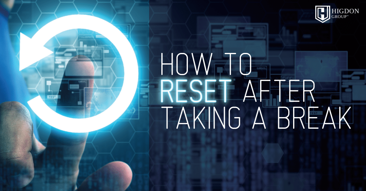 How to Reset After Taking a Network Marketing Break