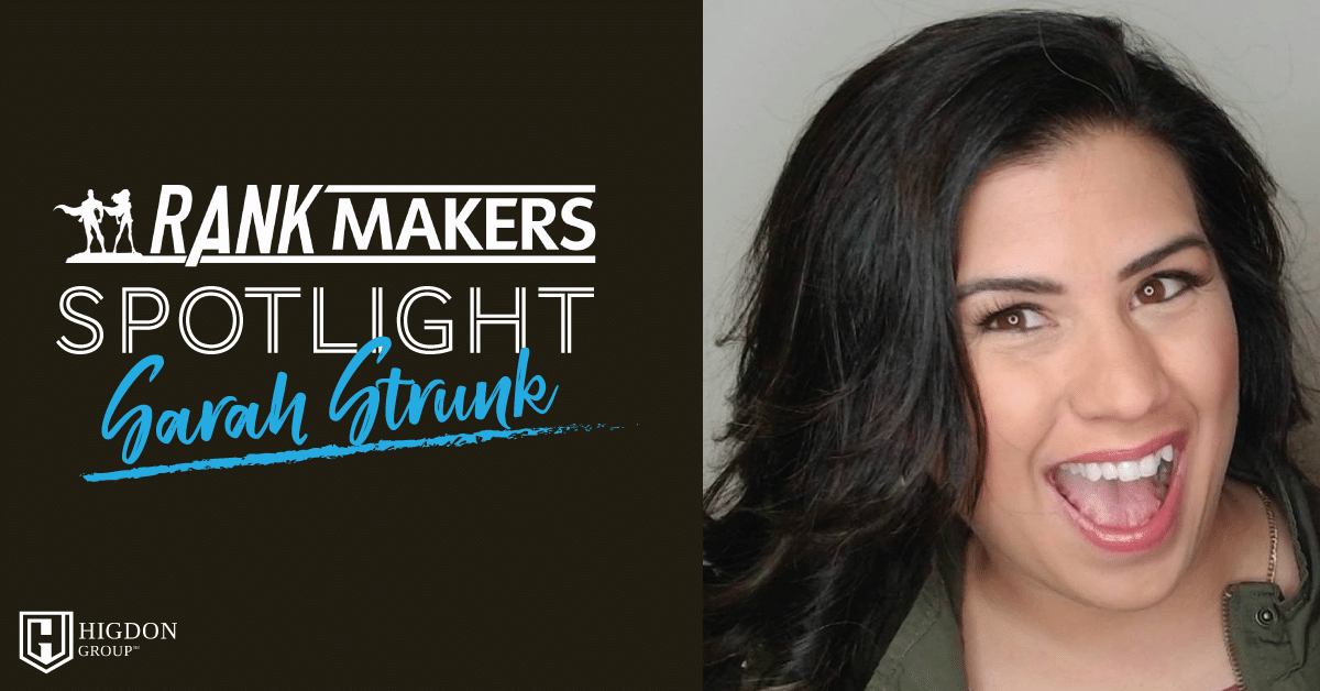 Rank Makers Spotlight: Sarah Strunk Shares How To Become A Leader Overnight