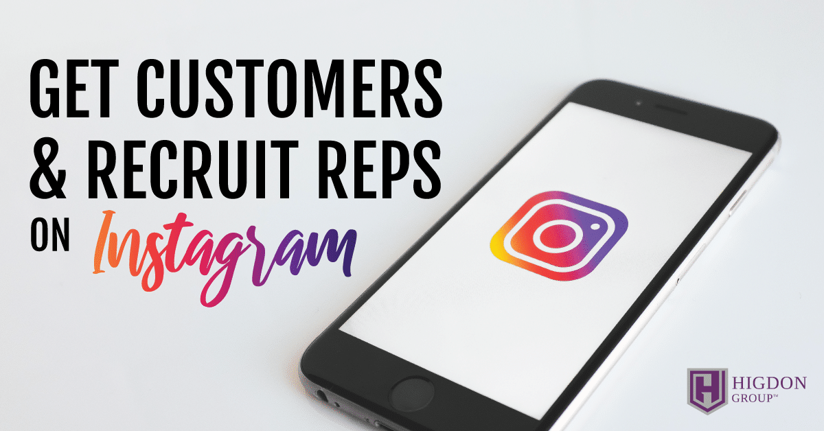 Use This One Simple Trick to Get Customers and Recruit Network Marketing Reps on Instagram