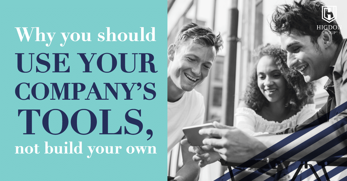 Why You Should Use Your Network Marketing Company’s Tools, Not Make Your Own
