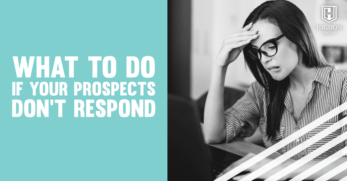 What To Do If Prospect’s Don’t Respond