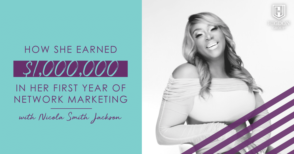 How She Earned 1 Million Dollars in Her First Year of Network Marketing Interview with Nicola Smith Jackson