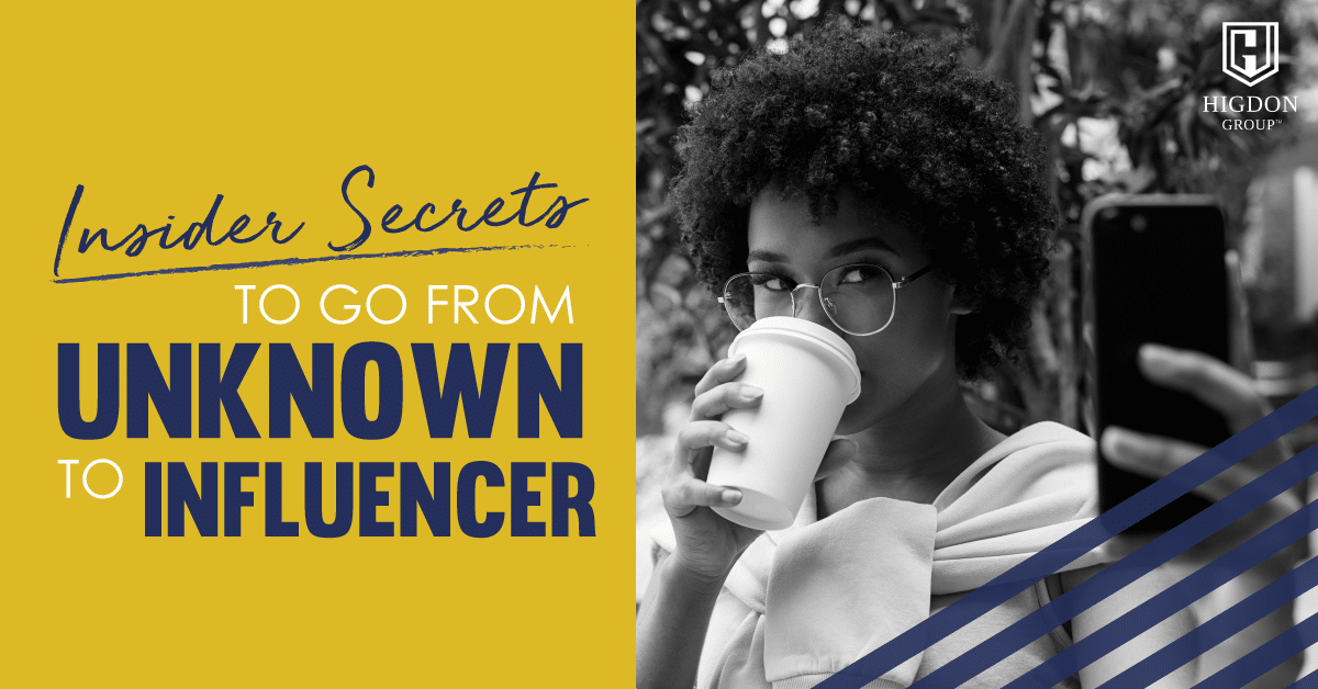 Inside Secrets To Go From Unknown To Influencer