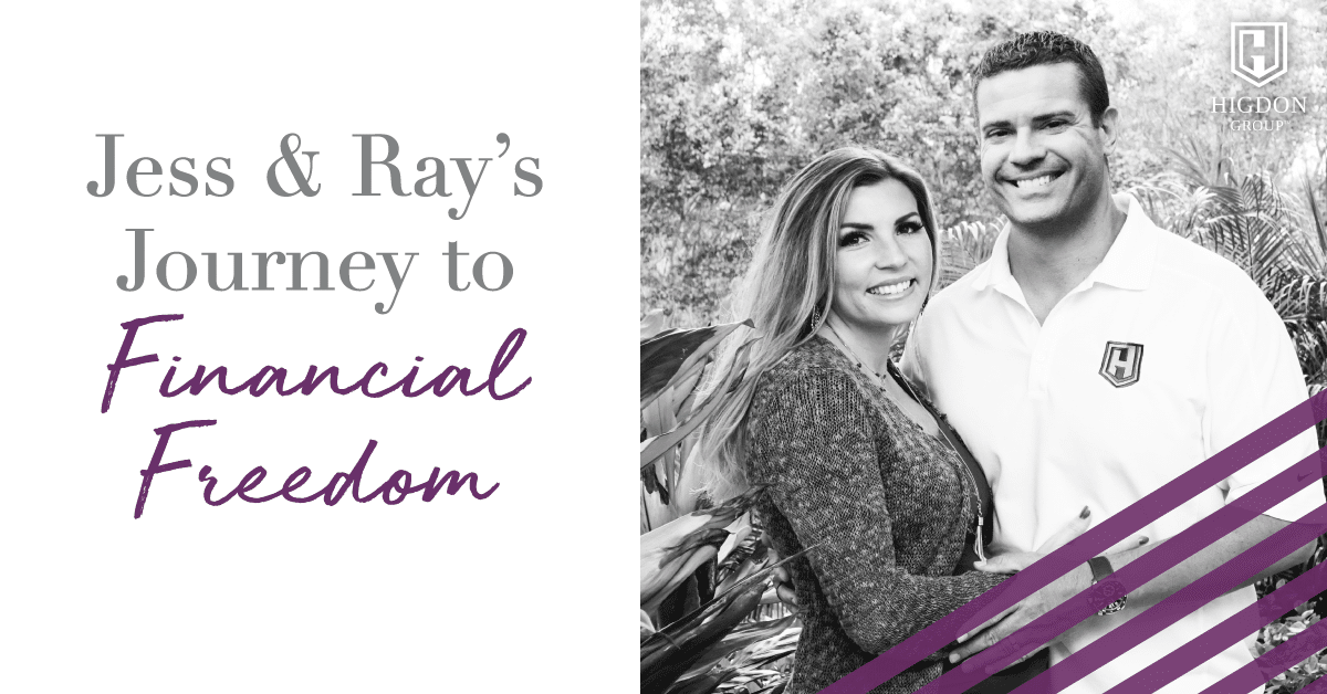 Jess & Ray’s Journey to Financial Freedom
