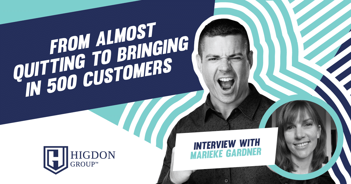 From Almost Quitting, To Bringing in 500 Customers {Interview with Marieke Gardner}