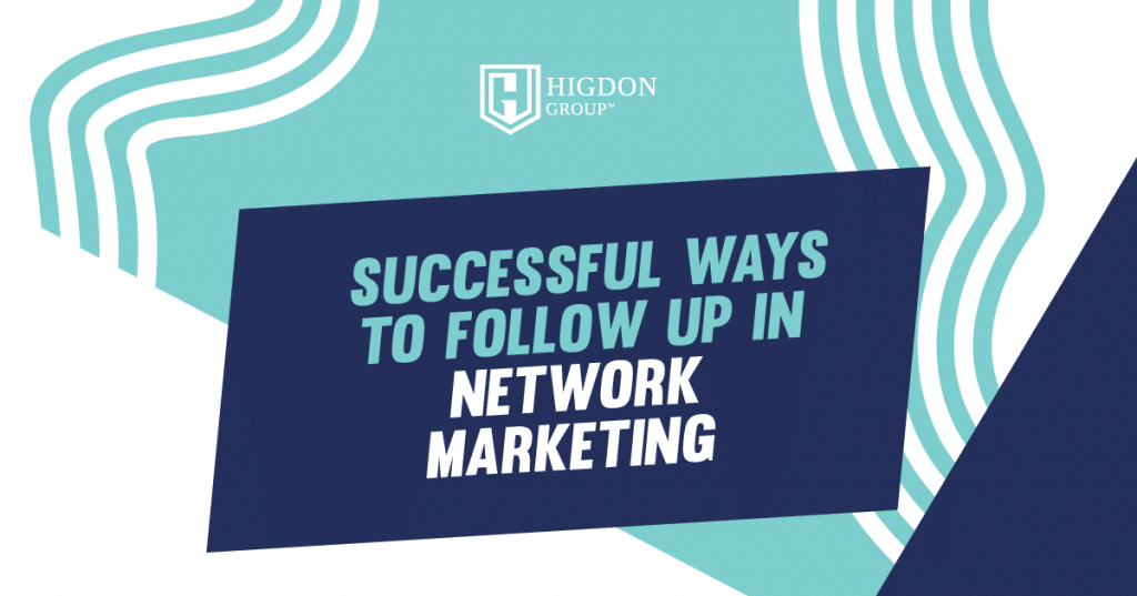 follow up in network marketing