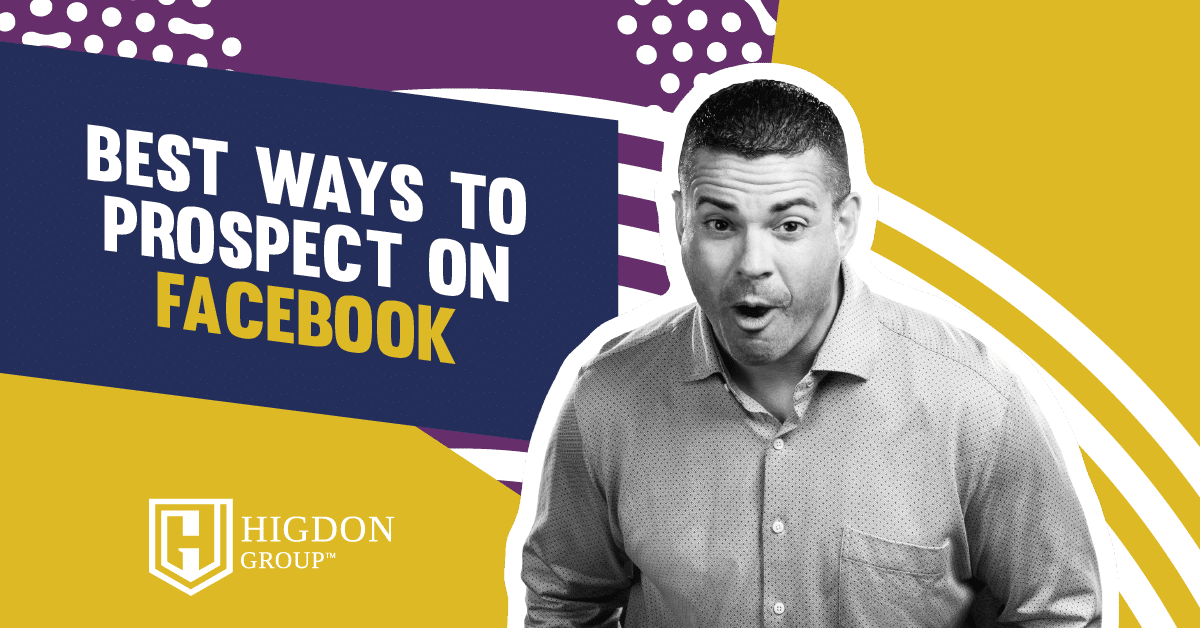 Best Ways to Prospect on Facebook