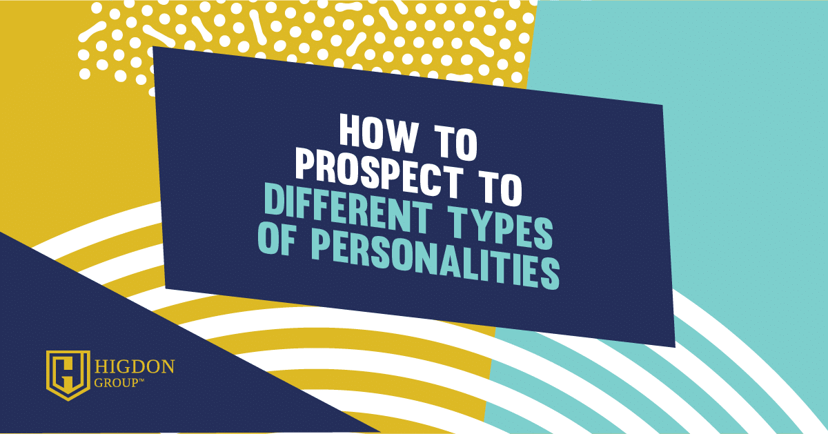 How To Prospect To Different Types of Personalities