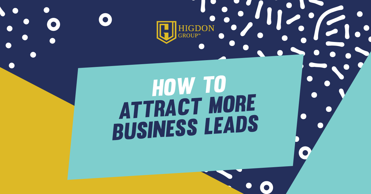 How To Attract More Business Leads