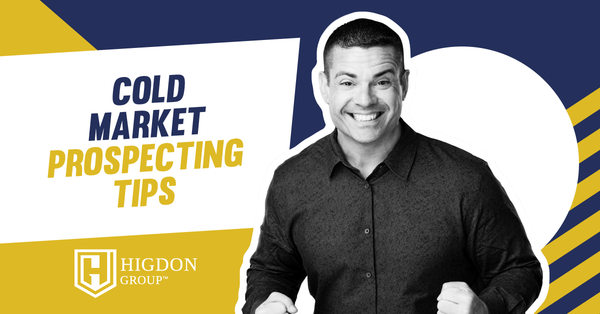 Cold Market Prospecting Tips
