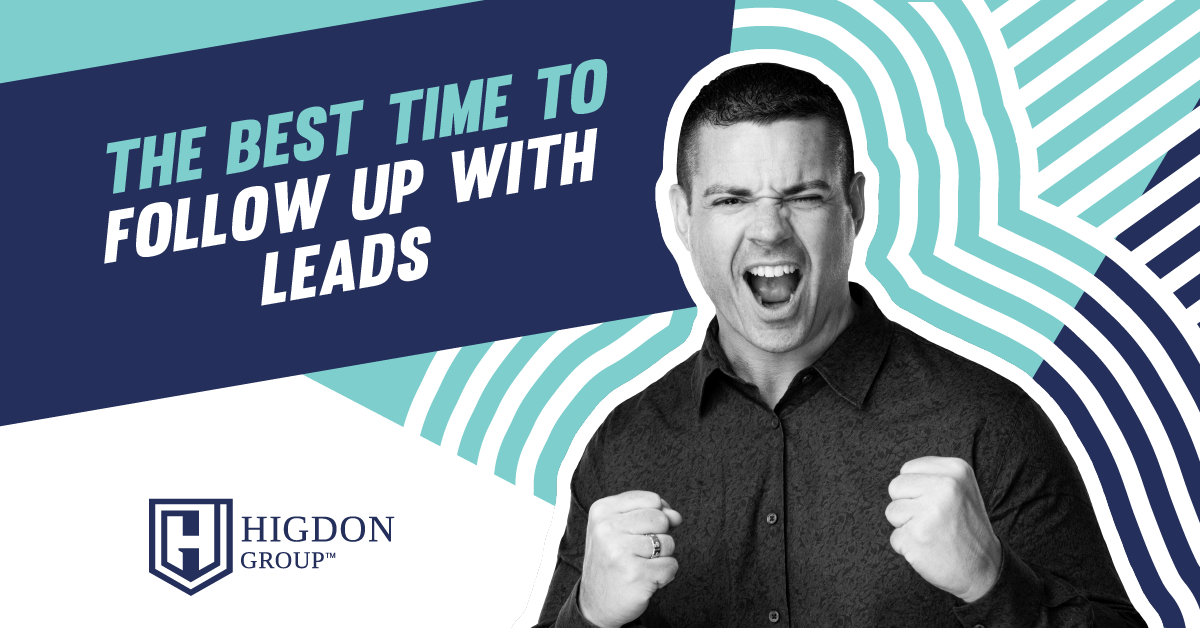 The Best Time To Follow Up With Leads
