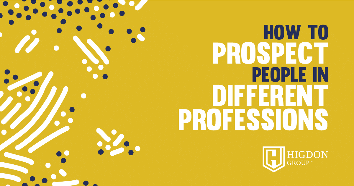 How To Prospect People In Different Professions