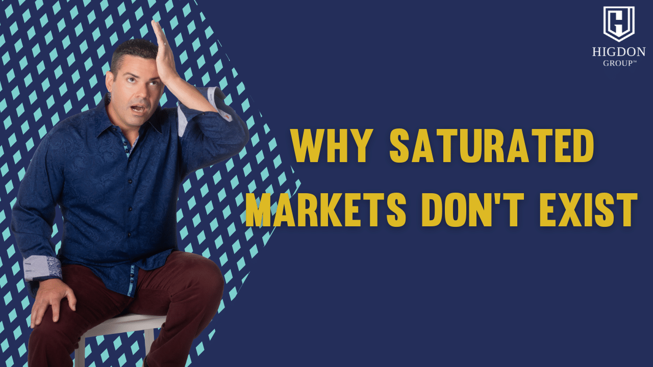 Saturated Markets – Do They Exist?