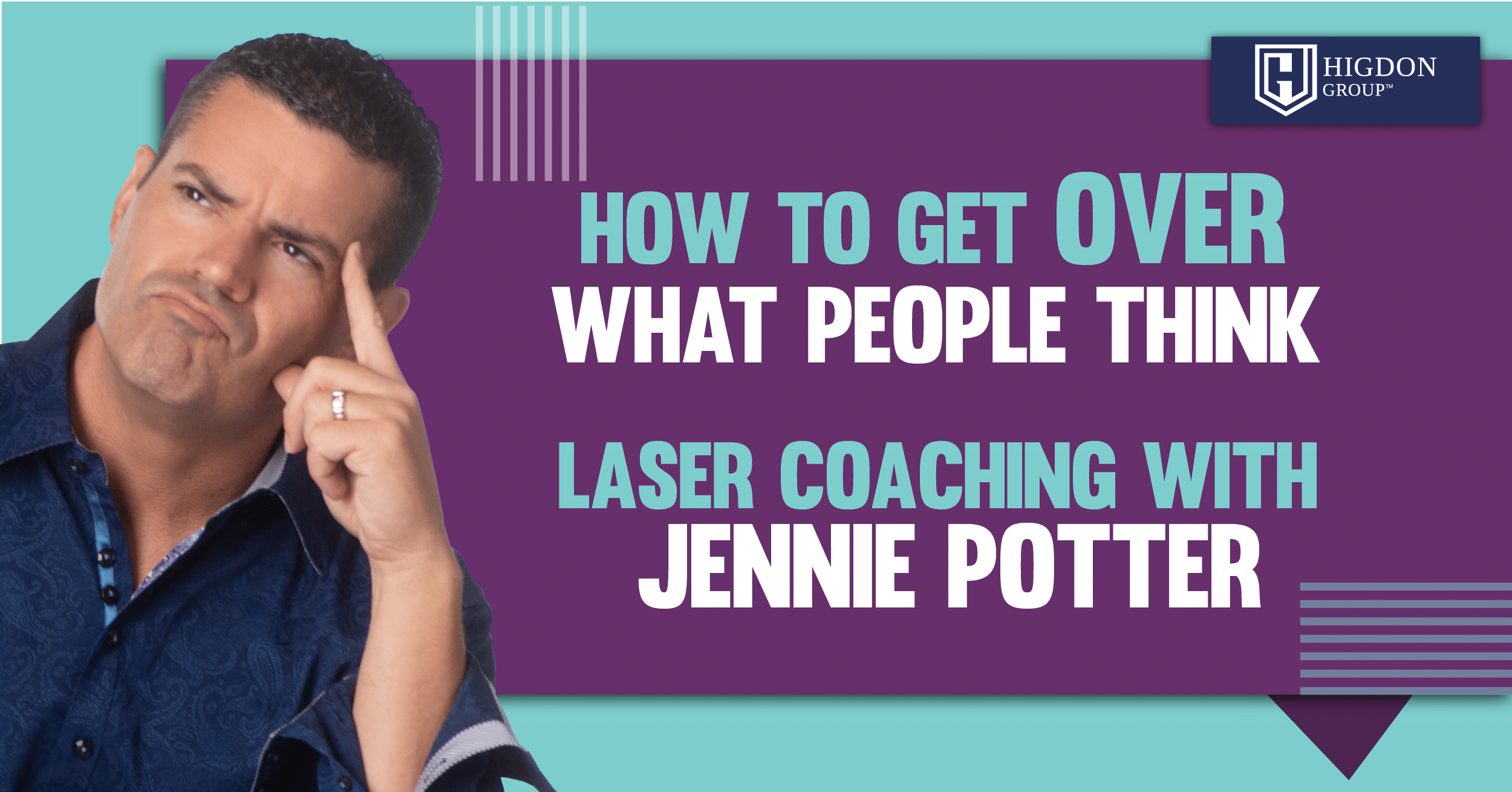 How To Get Over What People Think (Laser Coaching With Jennie Potter)