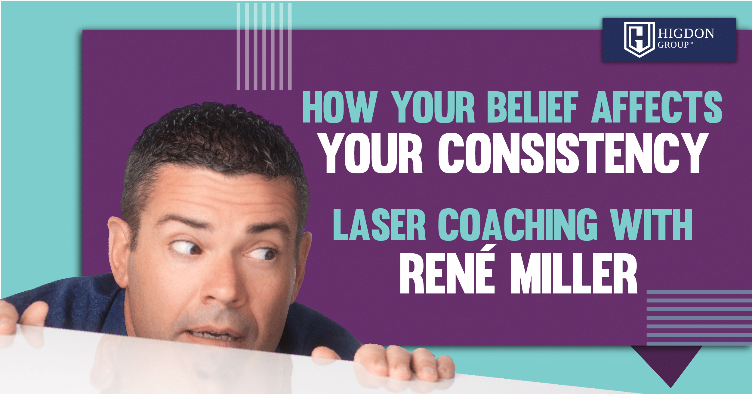 Change Your Mindset About Yourself – How Your Belief Affects Your Consistency (Laser Coaching with René Miller)