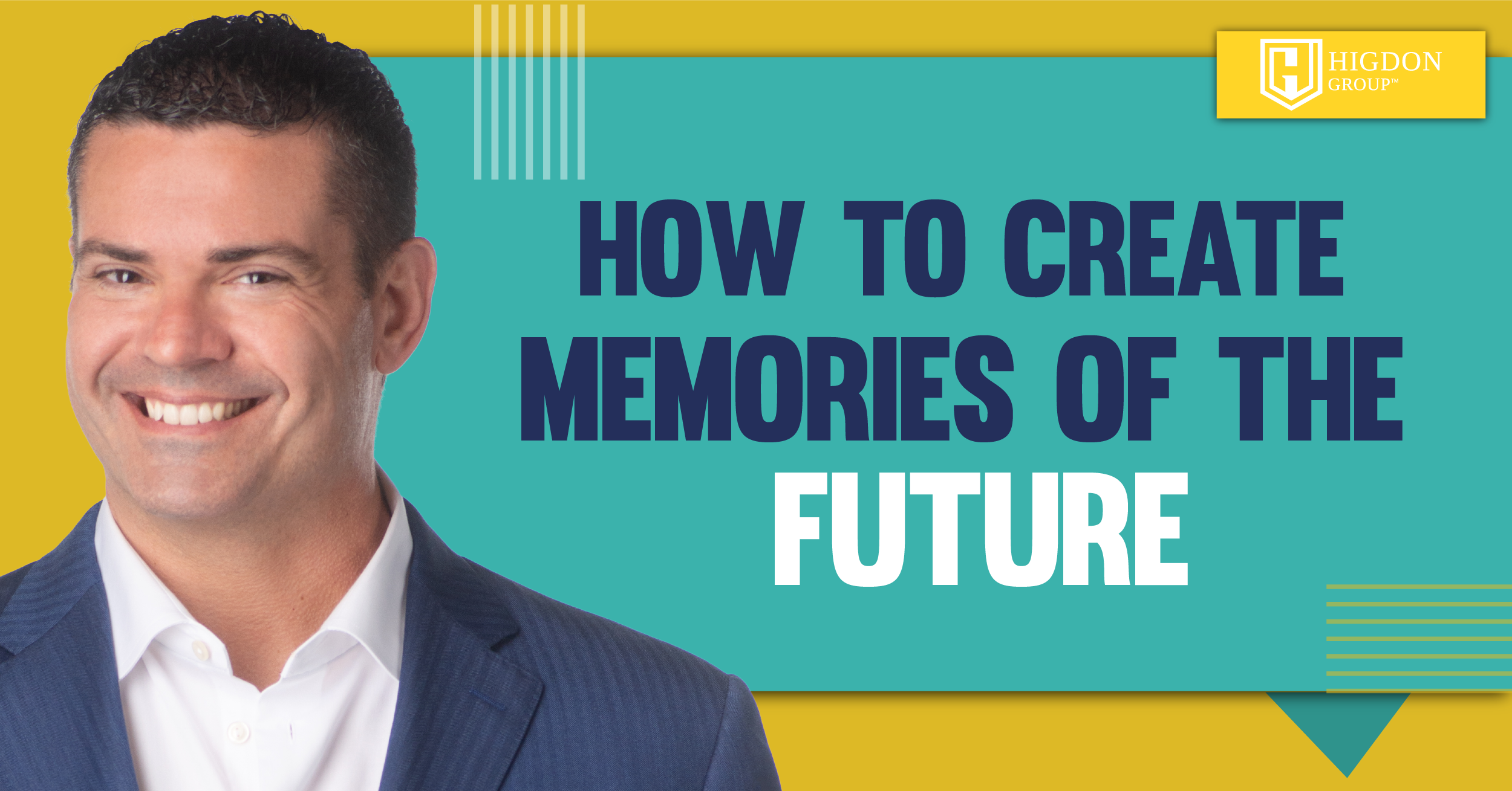 How To Create Memories Of The Future