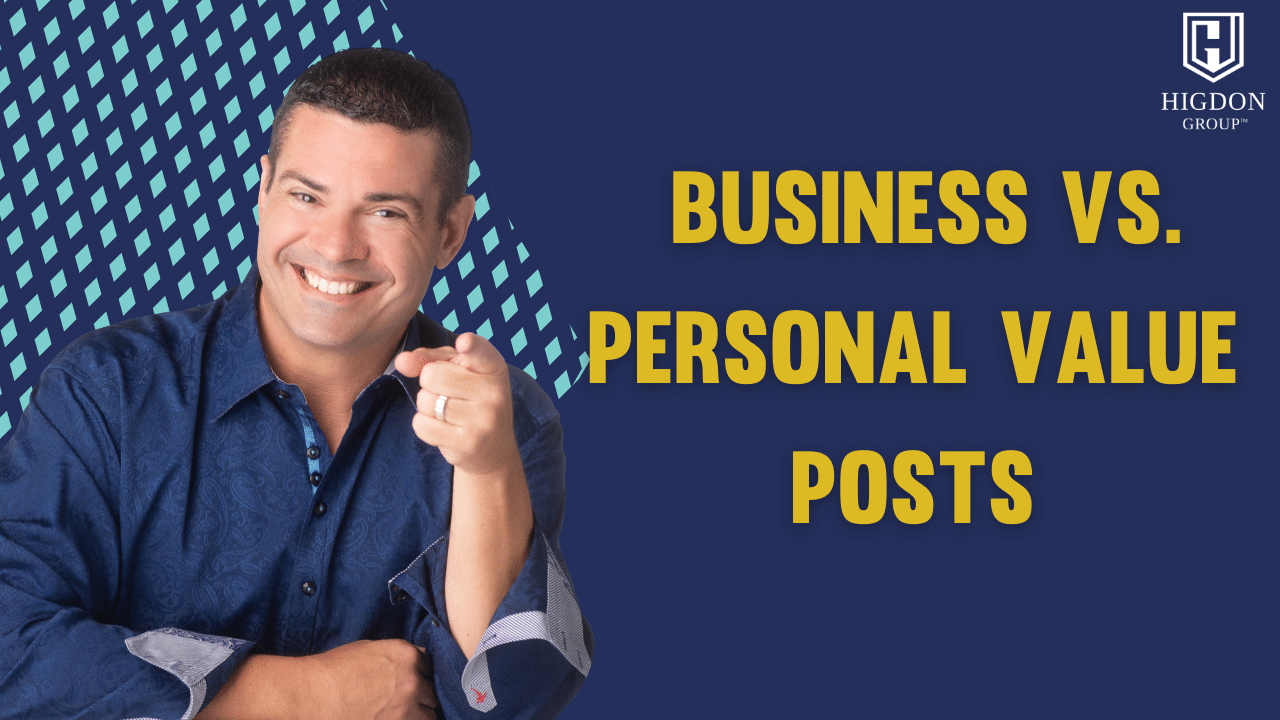 Business Vs. Personal Value Posts